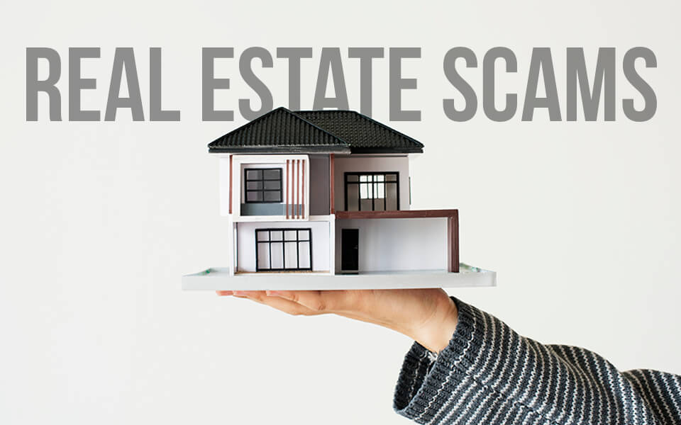 Real estate Scams